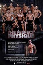 Watch The Perfect Physique Goojara