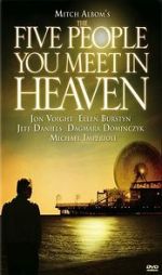 Watch The Five People You Meet in Heaven Movie4k