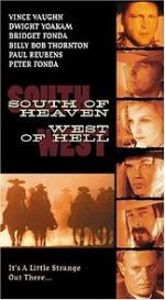 Watch South of Heaven, West of Hell Fmovies