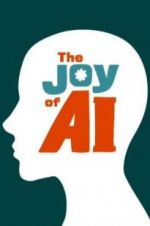 Watch The Joy of AI Goojara