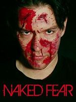 Watch Naked Fear Gomovies