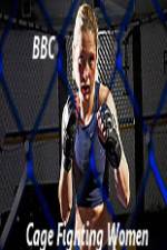 Watch BBC Women Cage Fighters Gomovies