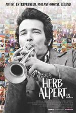 Watch Herb Alpert Is... Goojara
