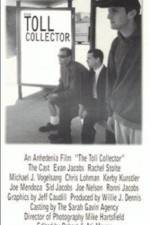 Watch The Toll Collector 2kmovies