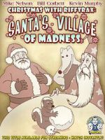 Watch Christmas with RiffTrax: Santa\'s Village of Madness Gomovies