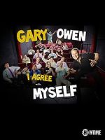 Watch Gary Owen: I Agree with Myself (TV Special 2015) Gomovies