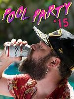 Watch Pool Party \'15 Goojara
