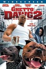 Watch Ghetto Dawg 2 2kmovies