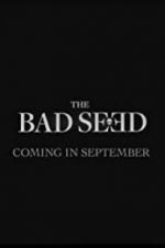 Watch The Bad Seed Goojara