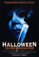 Watch Halloween 6: The Curse of Michael Myers Gomovies