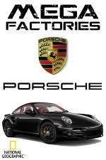 Watch National Geographic Megafactories: Porsche 2kmovies