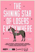 Watch The Shining Star of Losers Everywhere M4ufree
