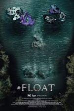 Watch #float Soap2day
