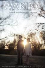 Watch Waking 2kmovies