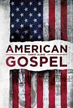 Watch American Gospel: Christ Alone Fmovies