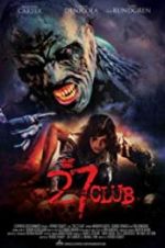 Watch The 27 Club Goojara
