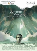 Watch Summer Vacation (Short 2012) M4ufree