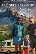 Watch The Far Green Country Goojara