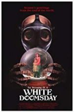 Watch I\'m Dreaming of a White Doomsday 123movies