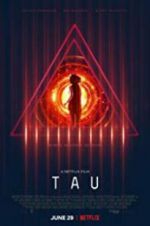 Watch Tau M4ufree