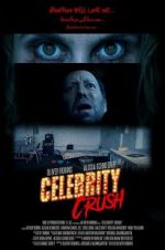Watch Celebrity Crush Moviesjoy