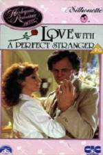Watch Love with the Perfect Stranger M4ufree