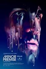 Watch Minor Premise Moviesjoy