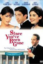Watch Since You've Been Gone Fmovies
