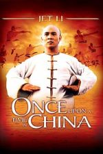 Watch Once Upon a Time in China Moviesjoy