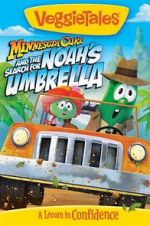Watch VeggieTales: Minnesota Cuke and the Search for Noah\'s Umbrella Moviesjoy