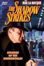 Watch The Shadow Strikes Movie4k