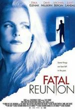 Watch Fatal Reunion Fmovies