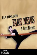 Watch Fake News: A True History (TV Special 2019) Gomovies