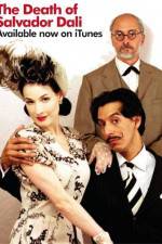 Watch The Death of Salvador Dali M4ufree