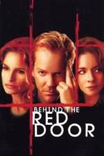 Watch Behind the Red Door Goojara