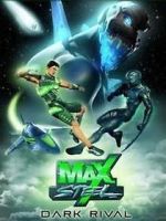 Watch Max Steel: Dark Rival Fmovies