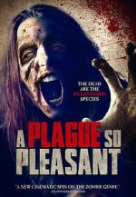 Watch A Plague So Pleasant Zoechip