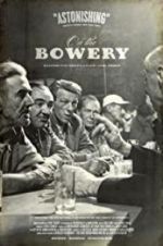 Watch On the Bowery Moviesjoy