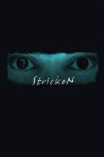 Watch Stricken Zoechip