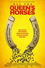 Watch All the Queen\'s Horses Goojara
