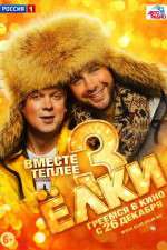 Watch Yolki 3 Fmovies