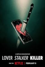 Watch Lover, Stalker, Killer 2kmovies