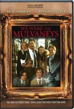 Watch We Were the Mulvaneys 2kmovies