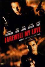 Watch Farewell, My Love M4ufree