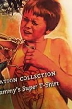 Watch Sammy\'s Super T-Shirt Goojara