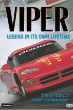 Watch Viper - Legend In It's Own Lifetime Gomovies