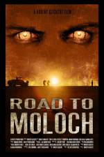 Watch Road to Moloch Gomovies