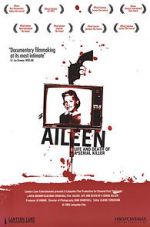 Watch Aileen: Life and Death of a Serial Killer Gomovies