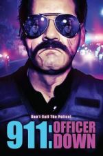 Watch 911: Officer Down M4ufree
