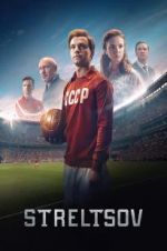 Watch Streltsov Moviesjoy